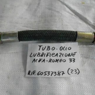 TUBO OLIO LUBRIFICAZIONE ALFA ROMEO 33 60537387