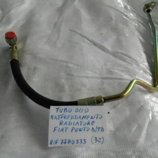 TUBO RAFFREDDAMENTO OLIO RADIATORE FIAT PUNTO D/TD